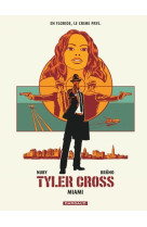 Tyler cross t3 miami