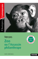 Zoo ou l-assassin philanthrope (class & contemporains)