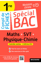 Spécial bac compil de fiches maths-physique-chimie-svt 1re bac 2024