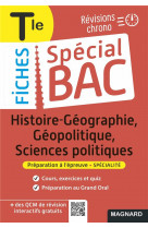 Special bac fiches histoire-geo, geopolitique, sciences po tle bac 2022 - tout le programme en 55 fi