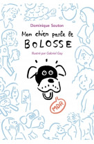 Mon chien parle le boloss