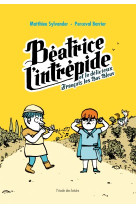 Beatrice l-intrepide t2 et le delicieux poche