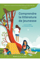 Comprendre la litterature de jeunesse