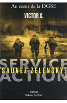 Service action - sauvez zelensky !