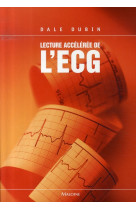 Lecture acceleree de l-ecg, 6e ed.