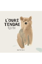 L-ours tendre