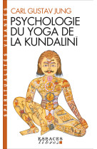 Psychologie du yoga de la kundalini