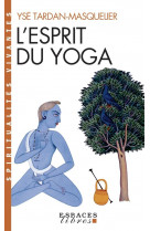 L-esprit du yoga