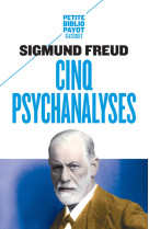 Cinq psychanalyses