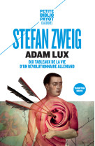 Adam lux - dix tableaux de la vie d-un revolutionnaire