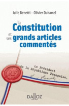 La constitution et ses grands articles commentes