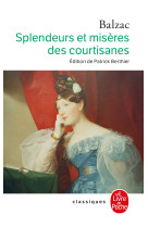 Splendeurs et miseres des courtisanes