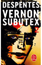 Vernon subutex, tome 2