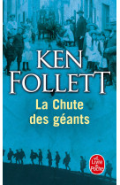 La chute des géants ( le siècle, tome 1)