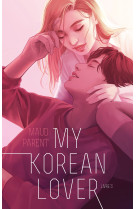 My korean lover - tome 3