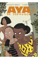 Aya de yopougon t06