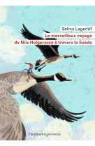 Merveilleux voyage de nils holgersson a travers la suede (ne) (le)