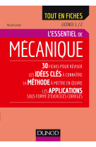 Mecanique  - licence 1 et 2 - l-essentiel en fiches