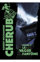 Cherub t12 : la vague fantome (ed 2019 poche)