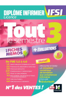 Tout le semestre 3 en fiches memos - dei ifsi - 6e edition - revision et entrainement