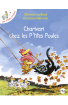 Charivari chez les p'tites poules - tome 5