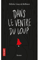 Dans le ventre du loup