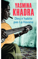 Dieu n-habite pas la havane