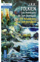 Les aventures de / the adventures oftom bombadil - bilingue