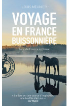 Voyage en france buissonniere