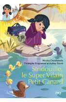 Liz et grimm - t 2  tridouille, le super vilain petit canard - vol02