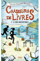 Chasseurs de livres - t2 code indechiffrable