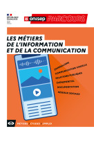 Les metiers de l-information et de la communication