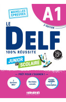 Le delf junior et scolaire a1 100% réussite - édition 2022-2023 - livre + didierfle.app