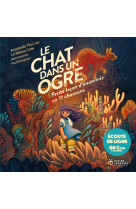 Un chat dans un ogre