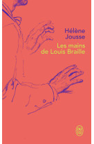 Les mains de louis braille