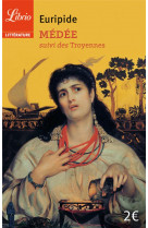 Medee / les troyennes (librio)