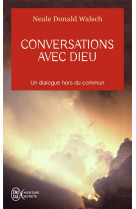 Conversations avec dieu t1
