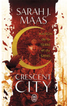 Crescent city t1 - maison de la terre et du sang