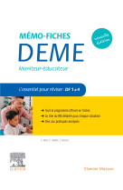 Memo-fiches deme. moniteur-educateur - l-essentiel pour reviser - competences 1 a 4