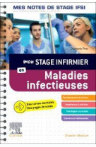Mon stage infirmier en maladies infectieuses. mes notes de stage ifsi - je reussis mon stage !