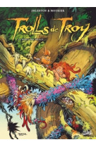 Trolls de troy t22 a l-ecole des trolls