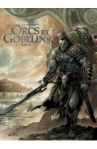 Orcs et gobelins t1 - turuk