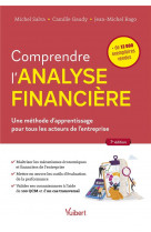 Comprendre l-analyse financiere - une methode d apprentissage pour tous