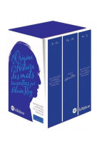 Dictionnaire historique de la langue francaise - coffret 3 volumes
