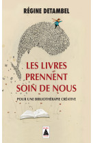 Les livres prennent soin de nous (babel)