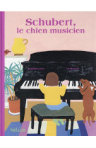 Schubert, le chien musicien