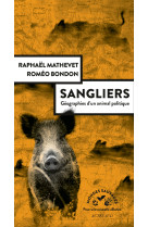 Sangliers, géographies d'un animal politique