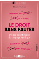 Le droit sans fautes