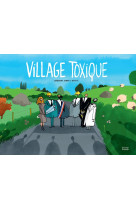 Village toxique