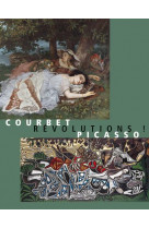 Courbet/picasso : revolutions !